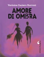 Amore di ombra