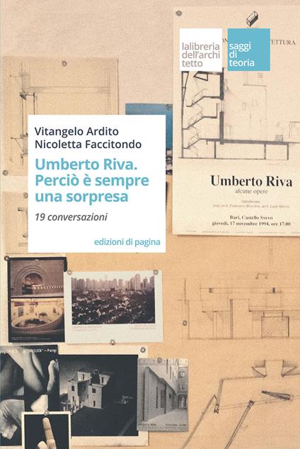 Umberto Riva. Perciò è sempre una sorpresa. 19 conversazioni - Vitangelo Ardito,Faccitondo Nicoletta - copertina