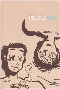 Pillole blu - Frederik Peeters - copertina