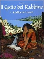 Malka dei Leoni. Il gatto del rabbino. Vol. 2