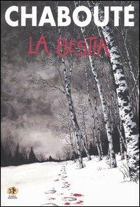 La bestia - Christophe Chabouté - copertina