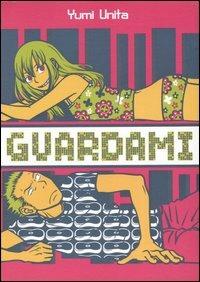 Guardami - Yumi Unita - copertina