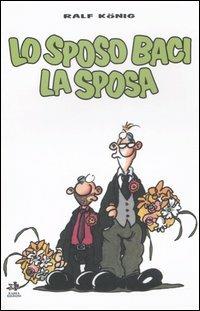 Lo sposo baci la sposa - Ralf König - copertina