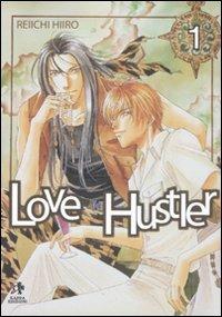 Love Hustler. Vol. 1 - Reiichi Hiiro - copertina