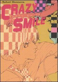 Crazy smile - Kahori Onozucca - copertina