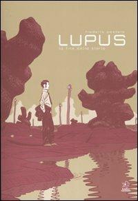 La fine della storia. Lupus. Vol. 2 - Frederik Peeters - copertina