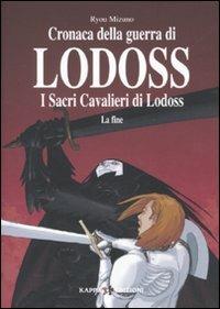 I sacri cavalieri di Lodoss: la fine. Cronaca della guerra di Lodoss - Ryou Mizuno - copertina
