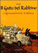 Gerusalemme d'Africa. Il gatto del rabbino. Vol. 5