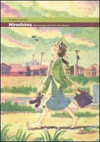 Hiroshima. Nel paese dei fiori di ciliegio - Fumiyo Kono - copertina