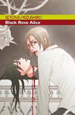 Black Rose Alice. Vol. 3