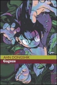 Gagoze. Vol. 1 - Ahn Dongshik - copertina