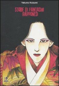 Storie di fantasmi giapponesi - Yakumo Koizumi - copertina