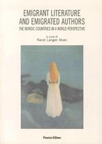 Emigrant litterature and emigrated authors. Testo in italiano, inglese e tedesco