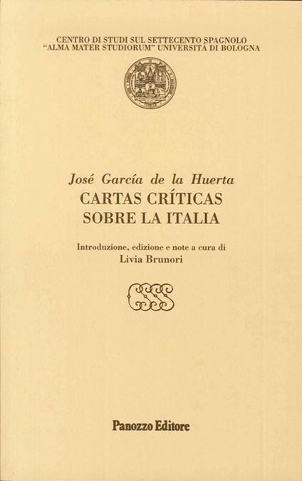 Cartas críticas sobre la Italia - José García de la Huerta - copertina