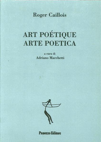 Art poètique-Arte poetica - Roger Caillois - copertina