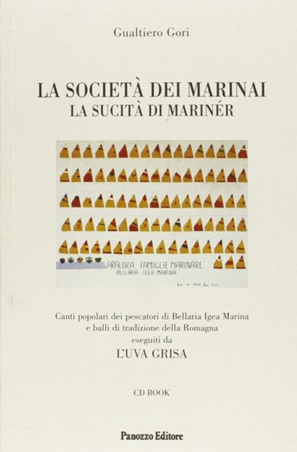 La società dei marinai. Con CD Audio - Gualtiero Gori - copertina