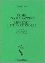 Come una ragazzina-Riprendi la tua costola!