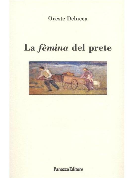 La fèmina del prete - Oreste De Lucca - ebook