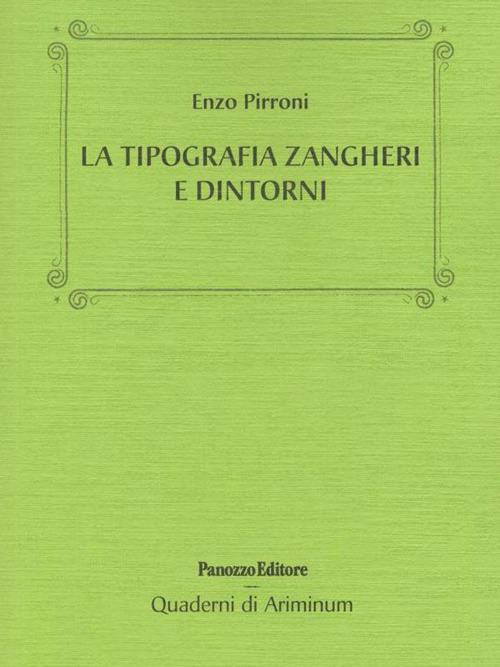 La tipografia Zangheri e dintorni - Enzo Pirroni - copertina