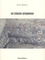 Lo strato antropico