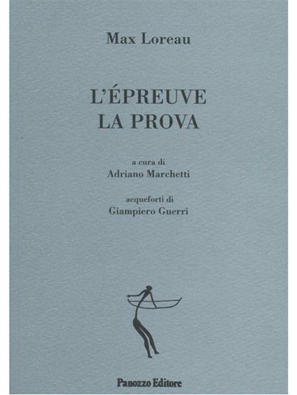 L' epreuve-La prova - Max Loreau,A. Marchetti,G. Guerri - ebook