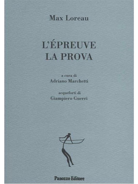 L' epreuve-La prova - Max Loreau,A. Marchetti,G. Guerri - ebook