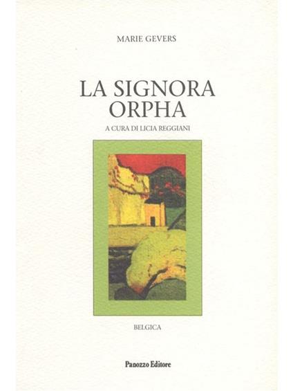 La signora Orpha - Marie Gevers,Licia Reggiani - ebook