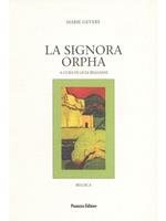 La signora Orpha