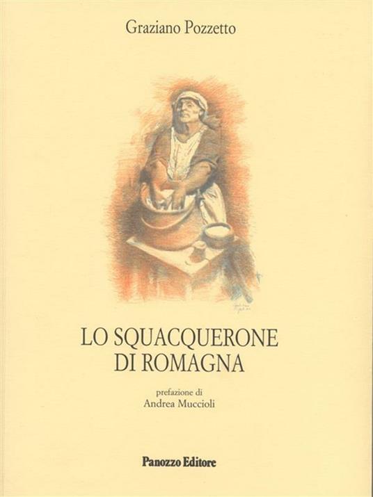 Lo squacquerone di Romagna - Graziano Pozzetto - ebook