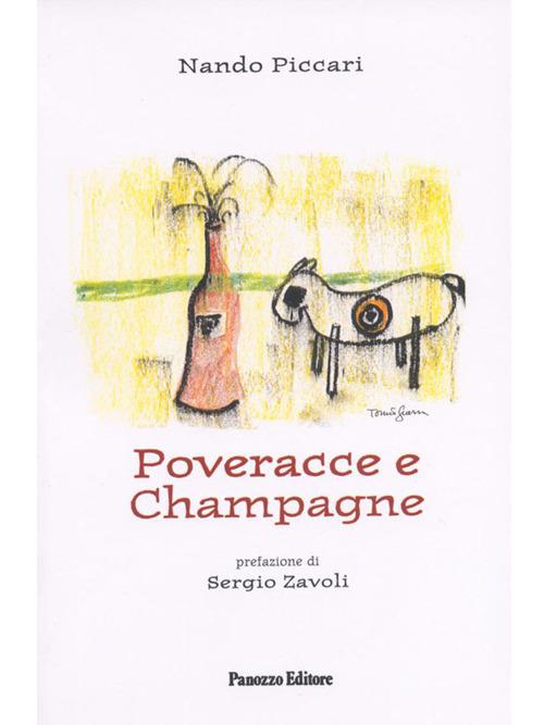 Poveracce e champagne - Nando Piccari - ebook