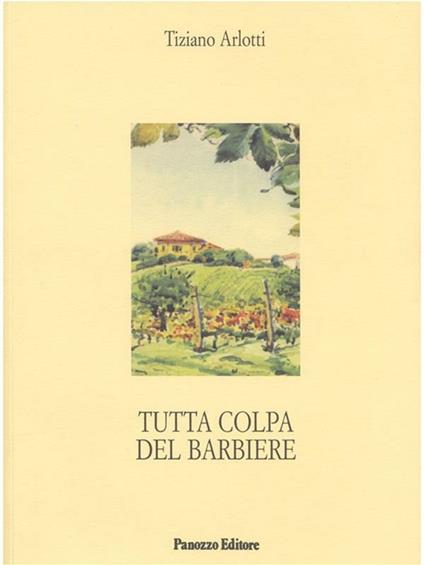 Tutta colpa del barbiere - Tiziano Arlotti - ebook