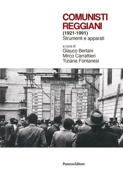 Comunisti reggiani (1921-1991). Strumenti e apparati - copertina