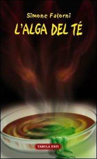 L' alga del tè - Simone Falorni - copertina