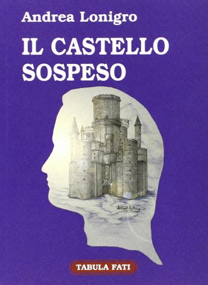Il castello sospeso - Andrea Lonigro - copertina