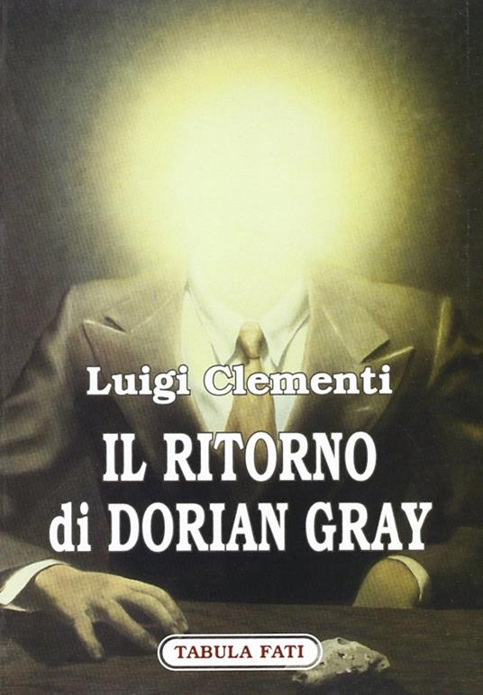 Il ritorno di Dorian Gray - Luigi Clementi - copertina