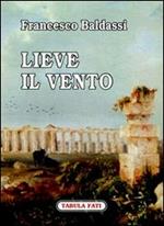 Lieve il vento