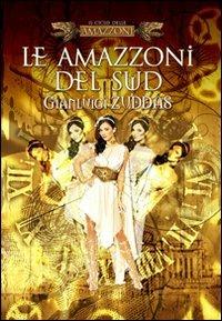 Le amazzoni del sud - Gianluigi Zuddas - copertina