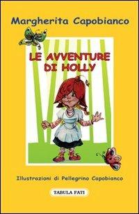 Le avventure di Holly - Margherita Capobianco - copertina