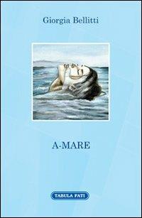 A-Mare - Giorgia Bellitti - copertina
