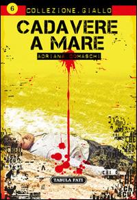 Cadavere a mare - Adriana Cosmaschi - copertina