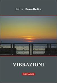 Vibrazioni - Lelia Ranalletta - copertina
