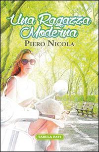 Una ragazza moderna - Piero Nicola - copertina