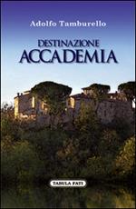 Destinazione accademia