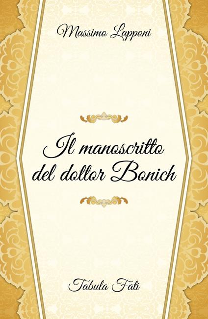 Il manoscritto del dottor Bonich - Massimo Lapponi - copertina