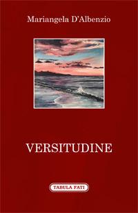 Versitudine - Mariangela D'Albenzio - copertina