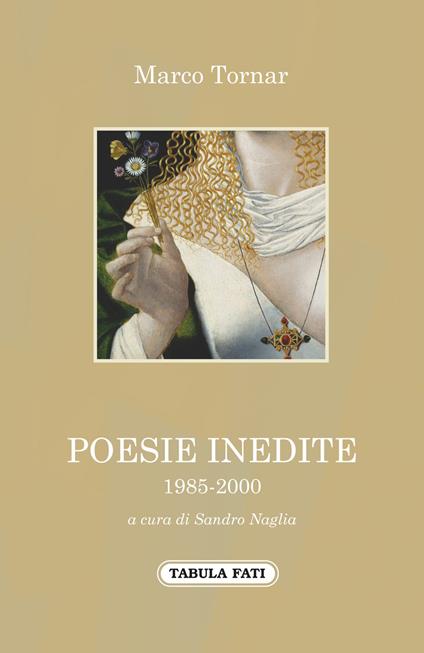 Poesie inedite 1985-2000 - Marco Tornar - copertina