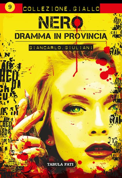 Nero. Dramma in provincia - Giancarlo Giuliani - copertina