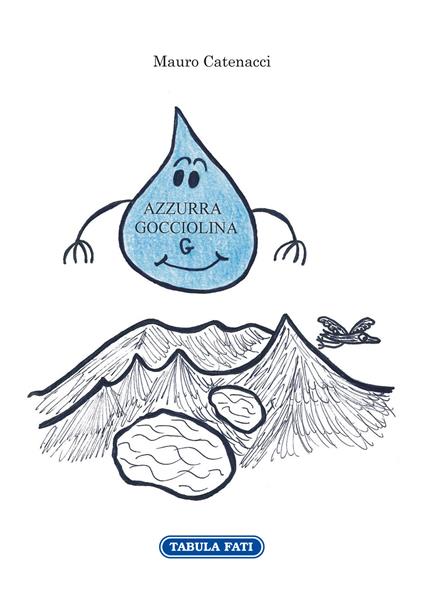 Azzurra gocciolina G - Mauro Catenacci - copertina