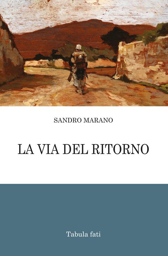 La via del ritorno - Sandro Marano - copertina