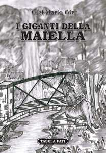 I giganti della Maiella